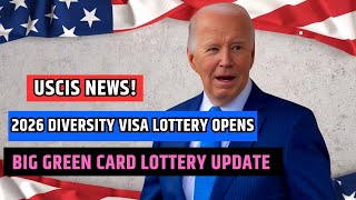 🚨 Breaking News 2026 Diversity Visa Lottery Opens October 2  US Green Card Lottery  USCIS [upl. by Hcahsem]