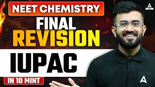 IUPAC Nomenclature of Organic Chemistry One Shot  FINAL REVISION  NEET 2024  Nitesh Devnani [upl. by Soisinoid]