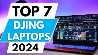 Top 7 Best Laptops For DJING in 2024 [upl. by Drofdarb]