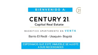 CENTURY 21  Capital Real Estate  Apartamento en venta  El Redil  Usaquén  Bogotá [upl. by Amias]