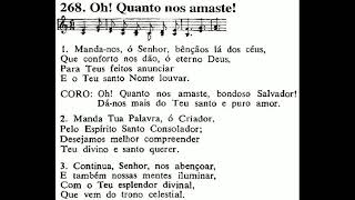 CCB Hinário 4 Hino №268 Oh Quanto nos amaste Tocado na igreja 🙌🏻😀😇 [upl. by Cusick]