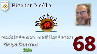 IV Modelado con Modificadores  68 Grupo Generate Skin [upl. by La]