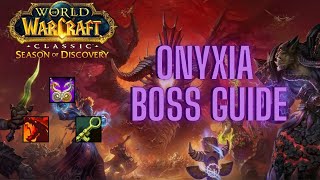 Onyxia Boss Guide  SoD Phase 4 [upl. by Darnok]