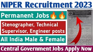 NIPER Mohali Non Teaching Recruitment 2023  Stenographer Vacancy Permanent Central Government Jobs [upl. by Darken]