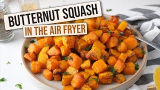 How to Make Air Fryer Butternut Squash Simple Recipe [upl. by Novelc]