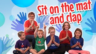 Sit on the Mat and Clap  Circle Time Action Songs for Babies and Toddlers [upl. by Sabra325]