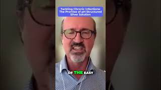 Chronic Infections The Power of pH Structured Silver by Dr David Bilstrom MD Autoimmune Doctor [upl. by Primalia]