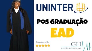 COMO É PÓS GRADUAÇÃO NA UNINTER  Opções de pós na área de Gestão Hospitalar [upl. by Bron]