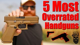 Top 5 Overrated Pistols [upl. by Ena723]