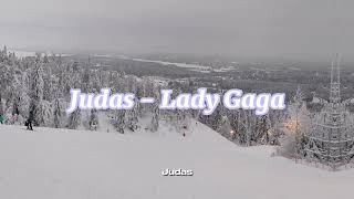 Lady Gaga  Judas  Slowed Only The Best Part [upl. by Karleen382]