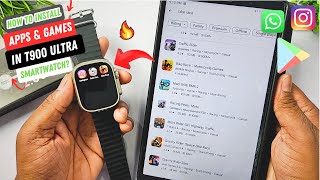 How To Install Apps and Games In T900 Ultra Smartwatch 💯🔥 [upl. by Aiyt]