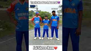 Travis head vs jasprit bumrah 😈Jai shree ram❤️ shorts cricket [upl. by Ellard]