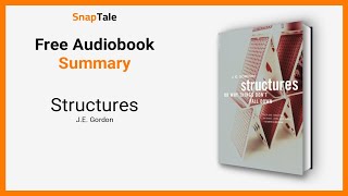 Structures by JE Gordon 10 Minute Summary [upl. by Audun]