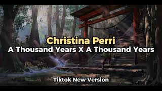 A Thousand Years X A Thousand Years  Christina Perri  Tiktok New Version  Slowed Reverb [upl. by Alletneuq]