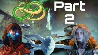 Lets Go Find Petra  Destiny 2 The Final Wish Campaign Playthrough Part 2 [upl. by Aluor]