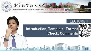 Lecture 1 Introduction Template Format Check Comments [upl. by Ylrrad11]