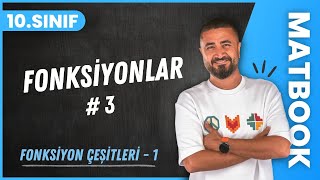 Fonksiyonlar 3  Fonksiyon Çeşitleri 1  10SINIF MATEMATİK MatBook  2024 [upl. by Ahoufe]