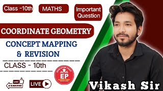 Coordinate Geometry Concept Mapping amp Revision  maths by vikash sir  class10 [upl. by Nisse]