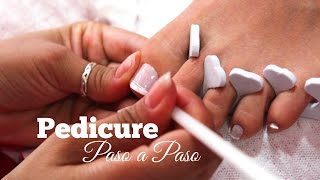 Como hacer un Pedicure paso a paso  How to step by step pedicure [upl. by Delastre]