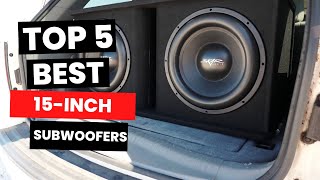 Top 5 Best 15inch Subwoofers 2024 [upl. by Eerol]