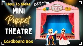 DIY Puppet Mini Theatre  How to Make Puppet Theatre at Home  Puppet Theatre Ideas School Projects [upl. by Elleirb]