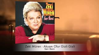 Zeki Müren  Akşam Olur Gizli Gizli [upl. by Bogosian]