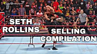 Seth Rollins Selling Compilation 201622 [upl. by Terpstra]