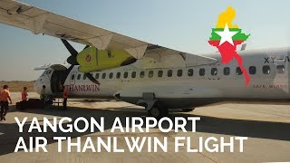 AIR THANLWIN FLIGHT YH825 Yangon International Airport [upl. by Nelrac]