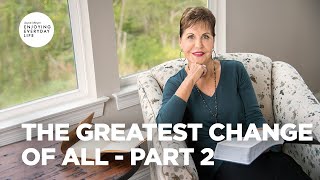 The Greatest Change of All  Part 2  Enjoying Everyday Life Teaching [upl. by Nicol]