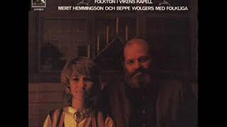 Merit Hemmingson Och Beppe Wolgers ‎– Det for två vita duvor  folkton i Vikens kapell 1973 [upl. by Alby404]