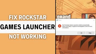 How to Fix Rockstar Games Launcher Not working Any Issue with Rockstar Games Launcher [upl. by Roumell]