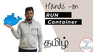 Learn Docker in Tamil  run container  Handson  Devops in Tamil Docker Tamil DevopsinTamil [upl. by Gitel]