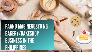 PAANO MAGNEGOSYO NG BAKERYPATOK NA NEGOSYO 2019BAKESHOP BUSINESS IN THE PHILIPPINES [upl. by Tra]