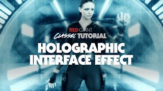 Classic Tutorial  Creating a Holographic Interface in After Effects [upl. by Cornel]