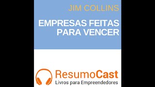 080 Empresas feitas para vencer Jim Collins [upl. by Payne]