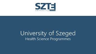 University of Szeged Health Science Programmes  academic year 20202021 [upl. by Milissent]