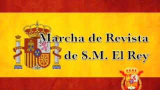 Marcha de Revista de SM el Rey [upl. by Aitnis252]