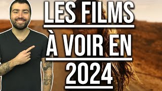 LES FILMS À VOIR EN 2024 [upl. by Ennairda926]