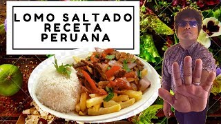 COMO HACER LOMO SALTADO RECETA ORIGINAL PERUANA [upl. by Odnomra]