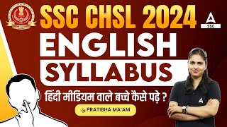 SSC CHSL English Syllabus 2024  SSC CHSL English Preparation Strategy [upl. by Anaujahs]