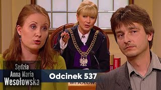 Sędzia Anna Maria Wesołowska odc 537 👩🏼‍⚖️ [upl. by Stoller]