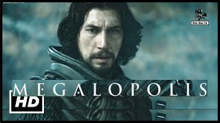 MEGALOPOLIS Trailer 2024 Adam Driver Francis Ford Coppola [upl. by Akiemehs154]