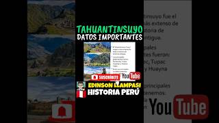 🇵🇪😱 ¿EL TAHUANTINSUYO DATOS PRINCIPALES historia peru losincas [upl. by Hermann]