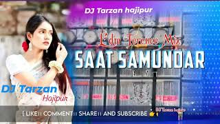 dj Tarzan hajipur  jhankar  bass Hindi song dj remix saat samundar paar main tere piche piche [upl. by Ecilayram815]