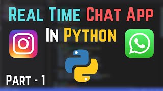 How To Create A Real Time Chat App In Python Using Socket Programming  Part 1 [upl. by Tat]