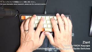 Zlant 打鍵音レビュー（Gateron Baby Kangaroo Switch） [upl. by Aderf]