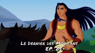 LA TORTUE BLEUE  Le Dernier des Mohicans ép 25  VF [upl. by Enialehs]