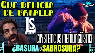 👾🔥BATALLA SÚPER RAPERA Y LLENA DE TÉCNICAS🔥👾 Chystemc vs Metalingüística  Leyendas del Free [upl. by Pickett]