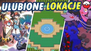 Moje ulubione Miejsce każdego regionu Pokemon [upl. by Lateh]