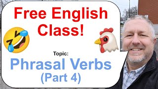 Phrasal Verbs Part 4 Lets Learn English 🤣🍔🐔 [upl. by Kathrine]